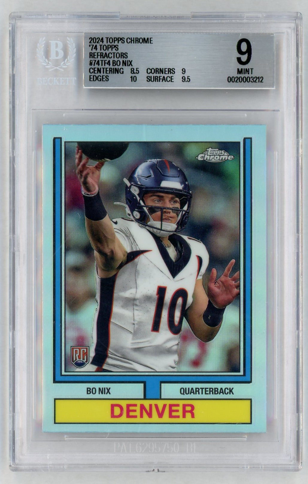 2024 Topps Chrome #74TF4 Bo Nix 1974 Rookie RC Refractor BGS 9