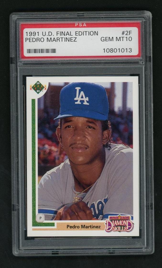 1991 Upper Deck Final Edition Pedro Martinez #2F PSA 10