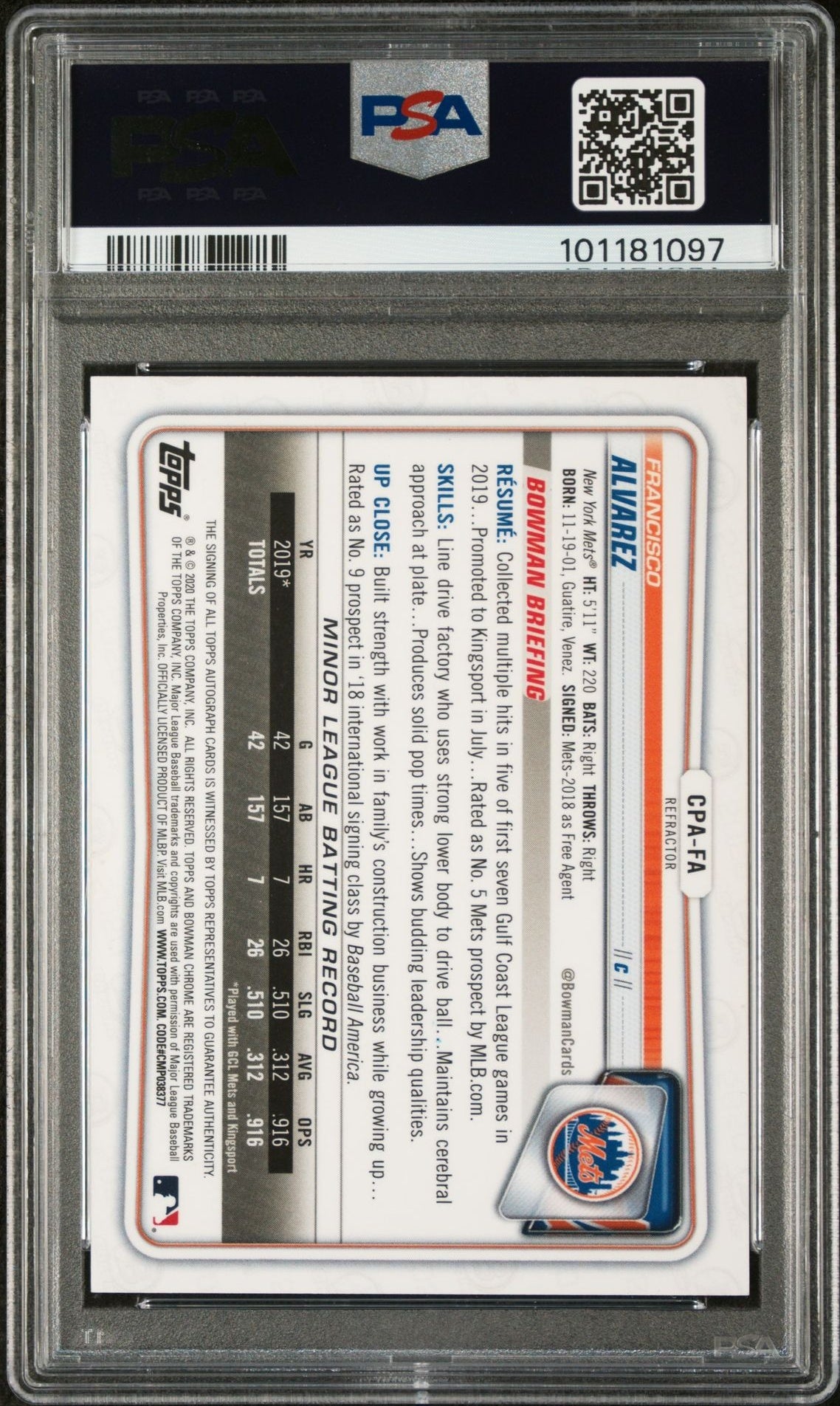 2020 Bowman Chrome Refractor Francisco Alvarez #CPA-FA Auto /499 PSA 10