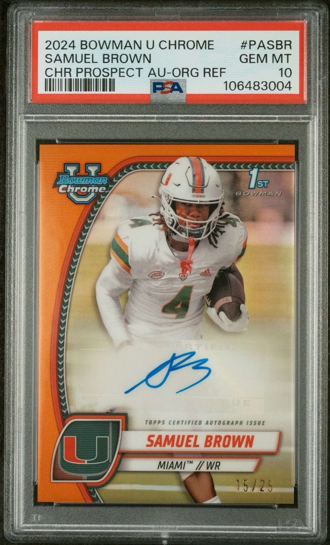 2024 Bowman Chrome Chr Prospect Samuel Brown #PA-SBR Auto /25 PSA 10