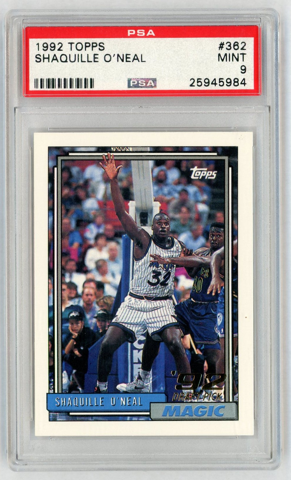 1992 Topps Shaquille O'Neal #362 PSA 9