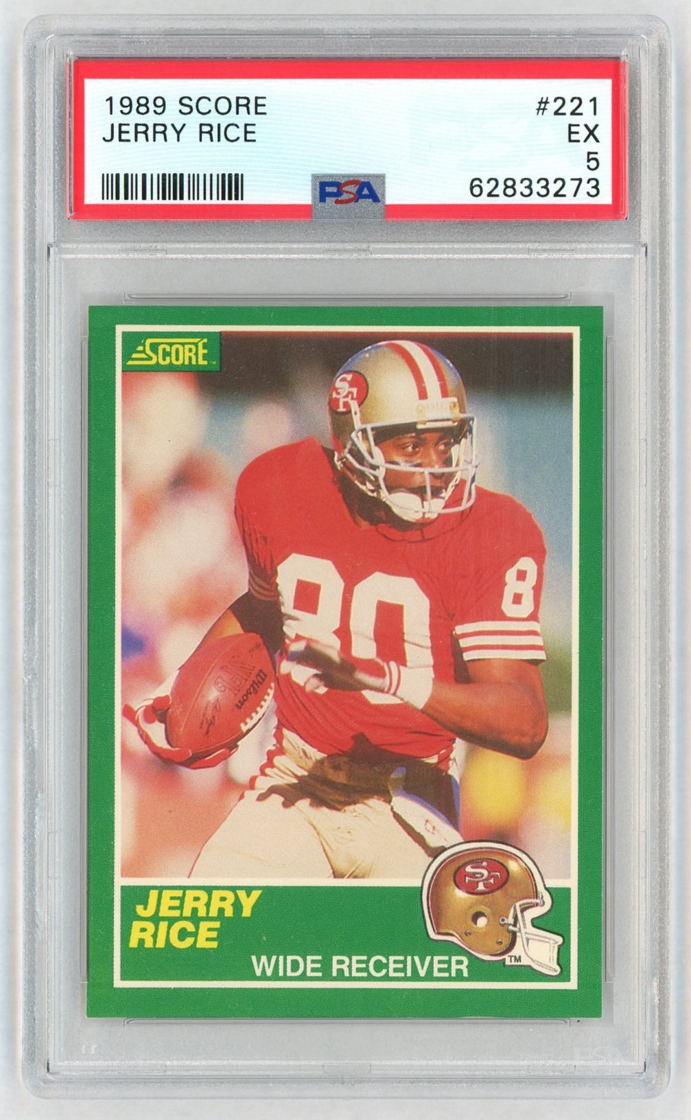 1989 Score Jerry Rice #221 PSA 5