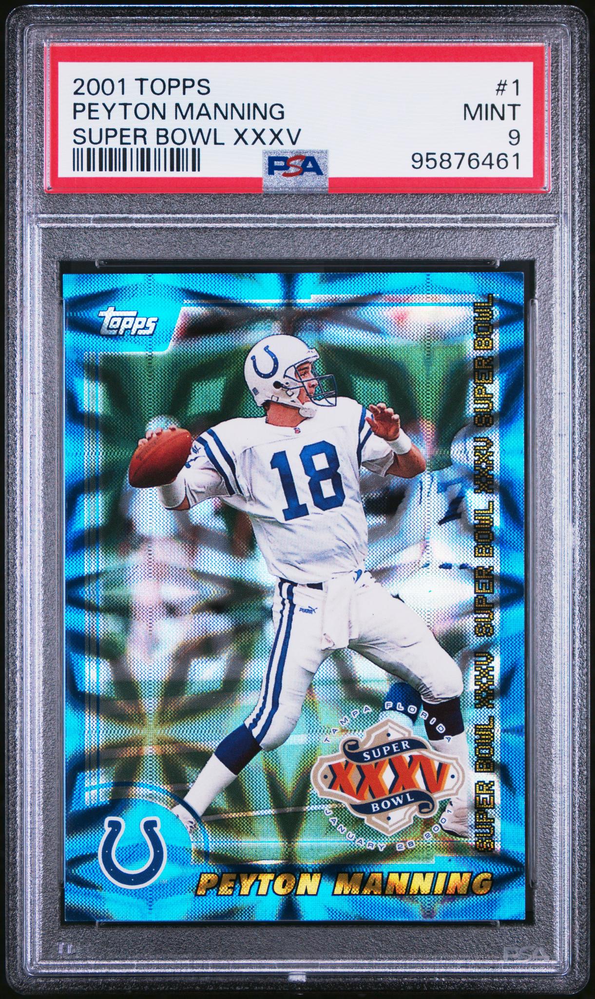 2001 Topps Super Bowl Xxxv Peyton Manning #1 PSA 9