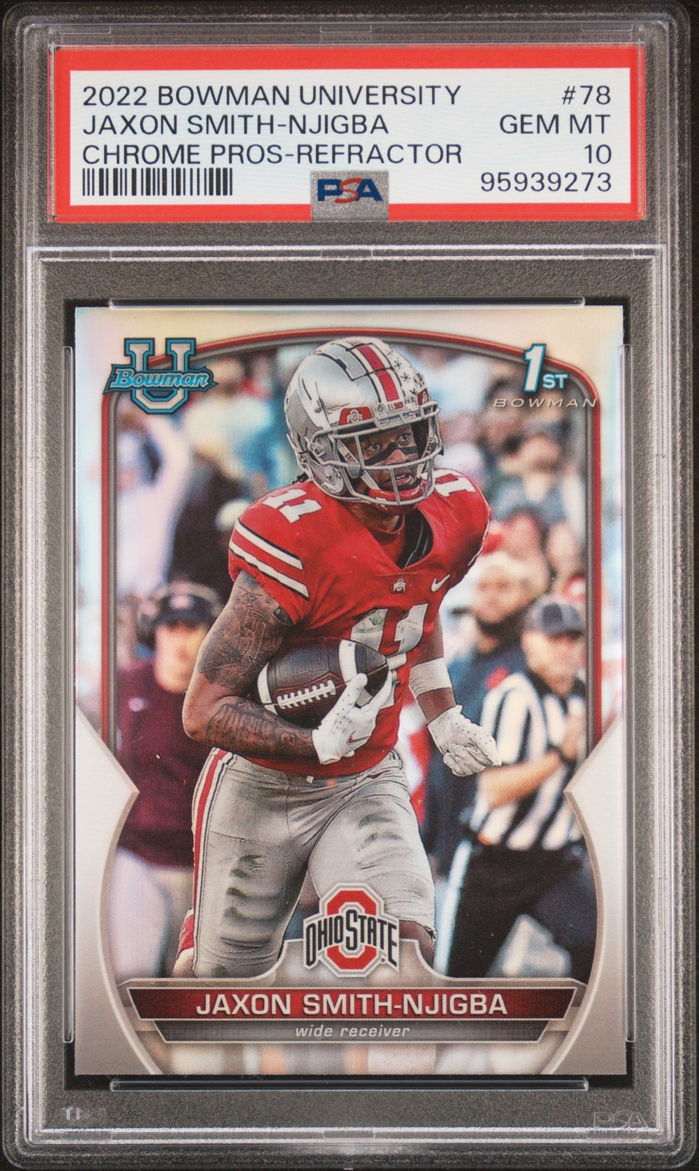 2022 Bowman Chrome University Refractors Jaxon Smith-Njigba #78 PSA 10