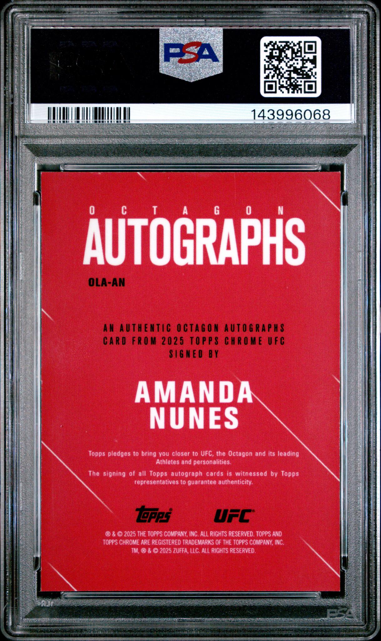 2025 Topps Chrome UFC Octagon Legends Autographs Orange Geometric Amanda Nunes #OLAAN /25 PSA 9 143996068