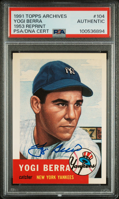 1991 Topps Archives Yogi Berra 1953 Reprint #104 Auto PSA Authentic