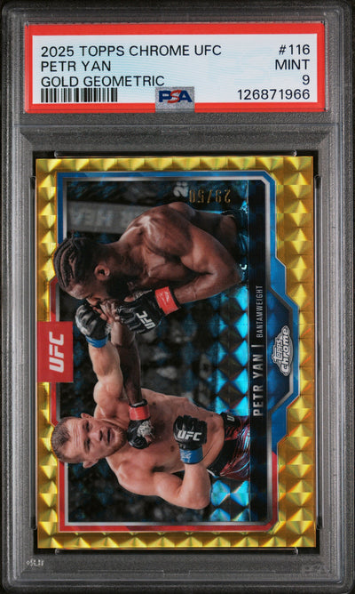 2025 Topps Chrome UFC Petr Yan #116 Gold Geometric /50 PSA 9
