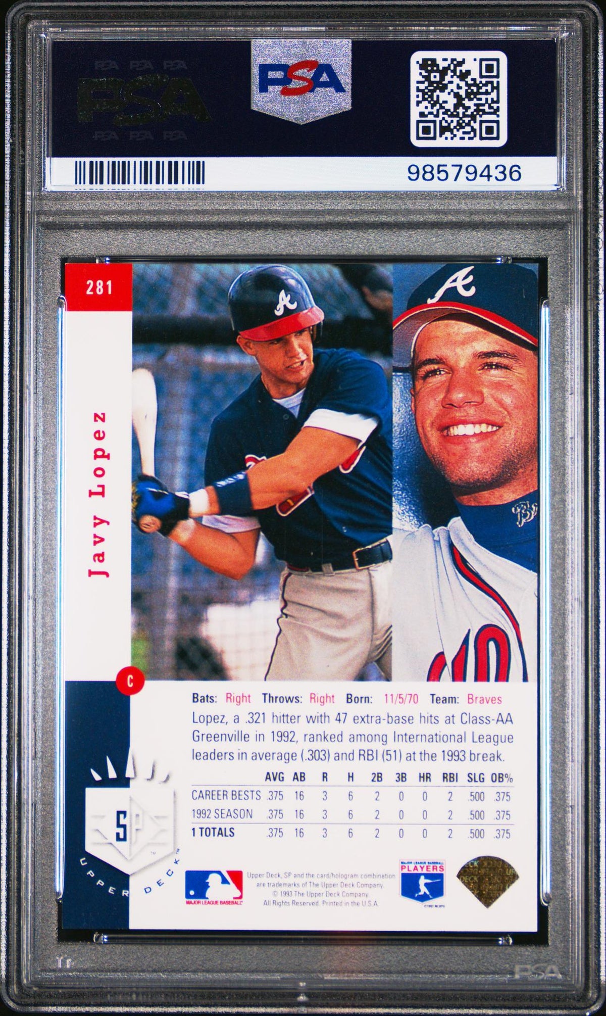 1993 Upper Deck SP Foil Javy Lopez #281 PSA 7
