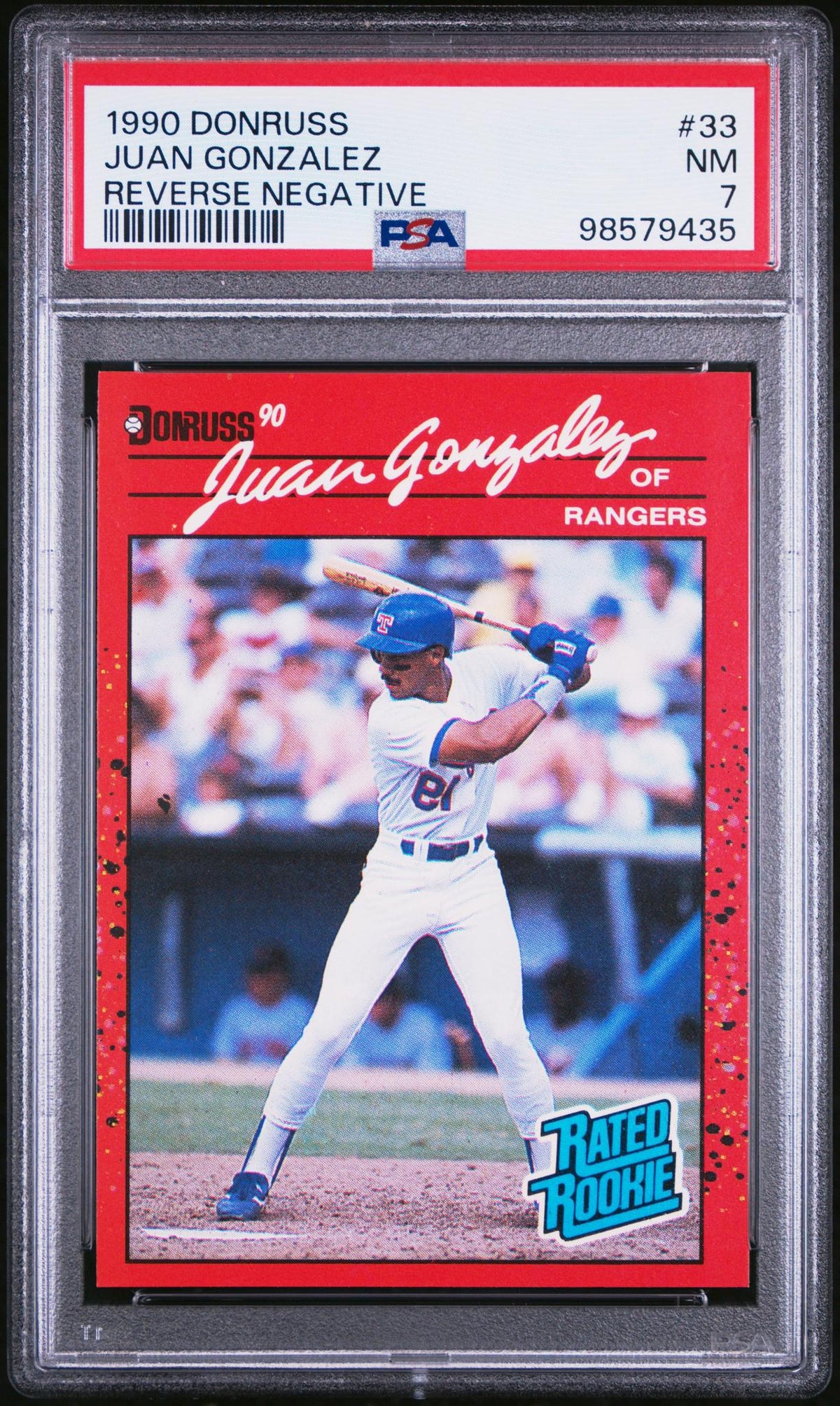 1990 Donruss Reverse Negative Juan Gonzalez #33 PSA 7