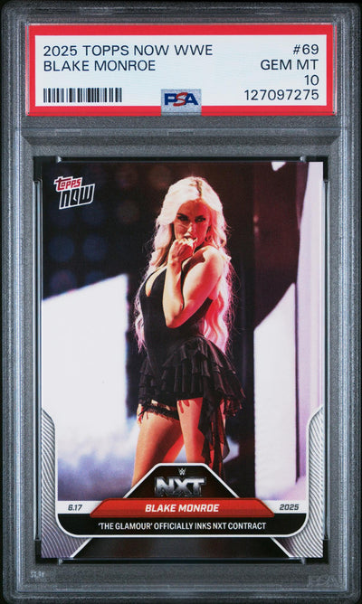2025 Topps Now NXT Blake Monroe #69 PSA 10