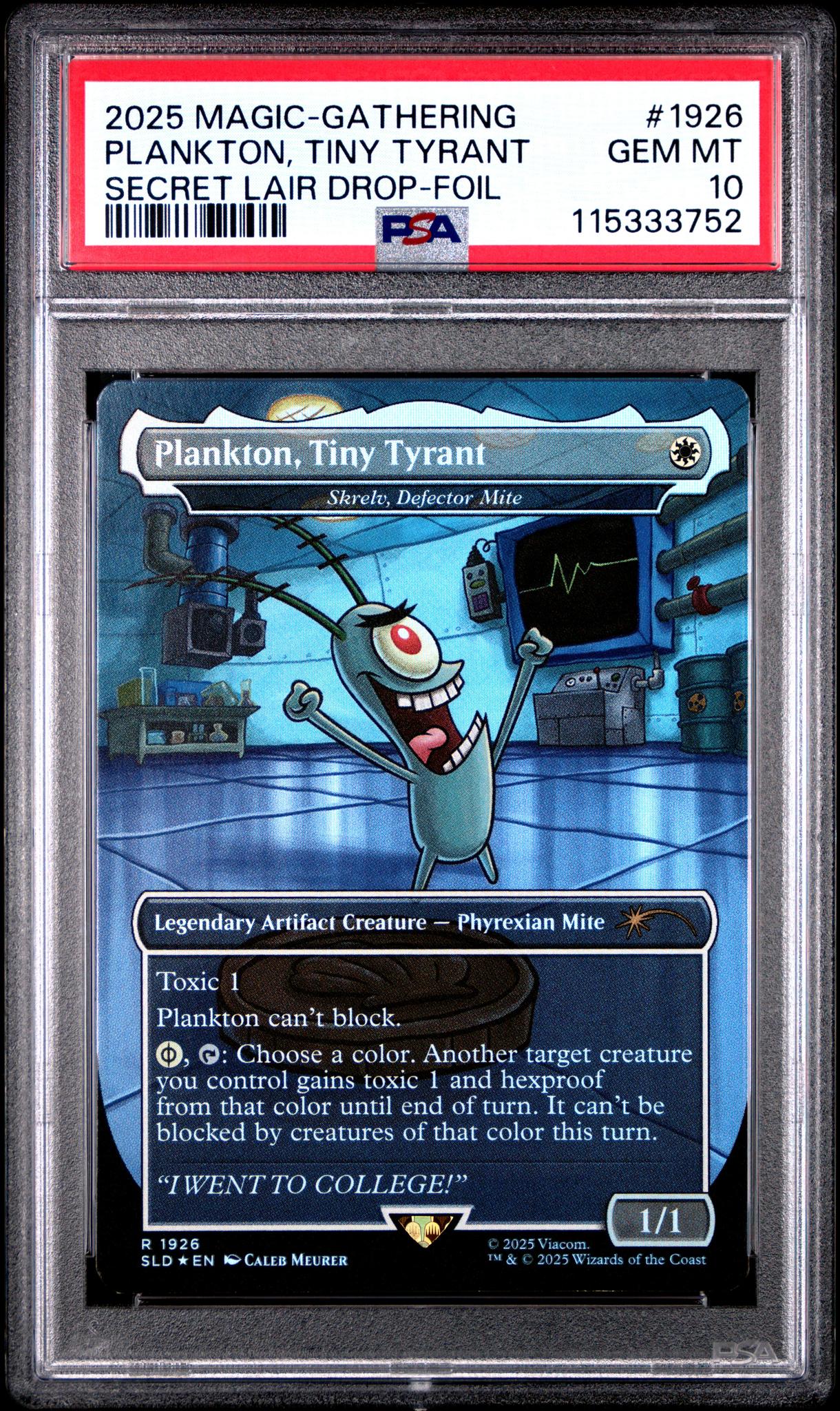 2025 Magic the Gathering Secret Lair Drop Foil Plankton Tiny Tyrant #1926 PSA 10