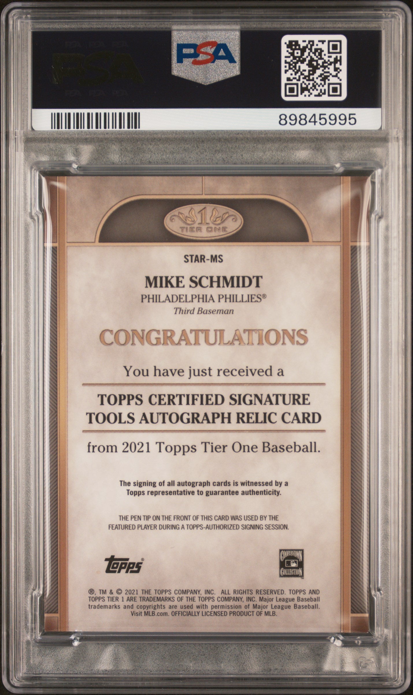 2021 Topps Tier One Signature Tools Autograph Relics 1/1 Signature Tools Au.Rl.1/1 Mike Schmidt #MS PSA 9