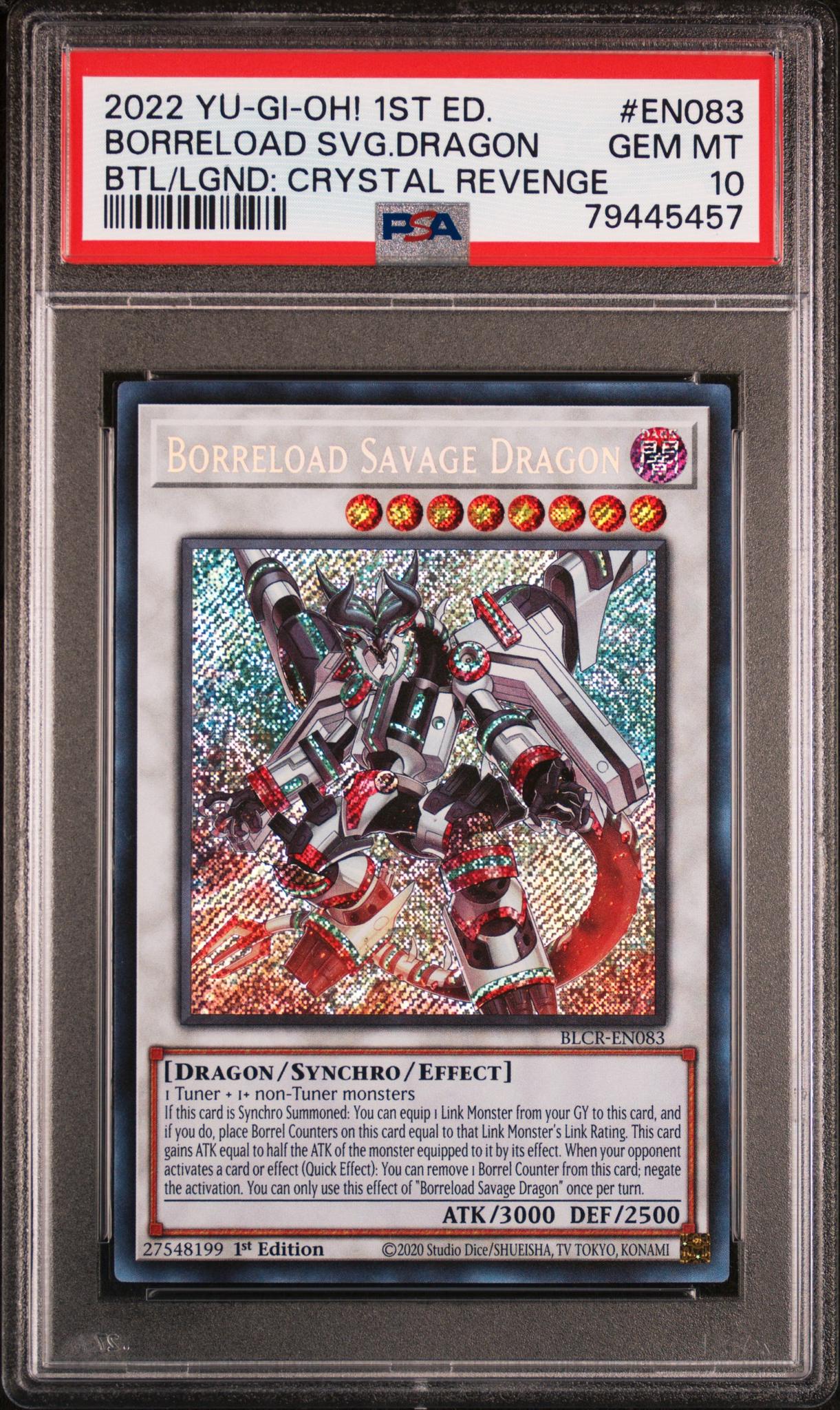 2022 Yu-Gi-Oh! Battles of Legend: Crystal Revenge 1st Edition Borreload Savage Dragon #EN083 PSA 10