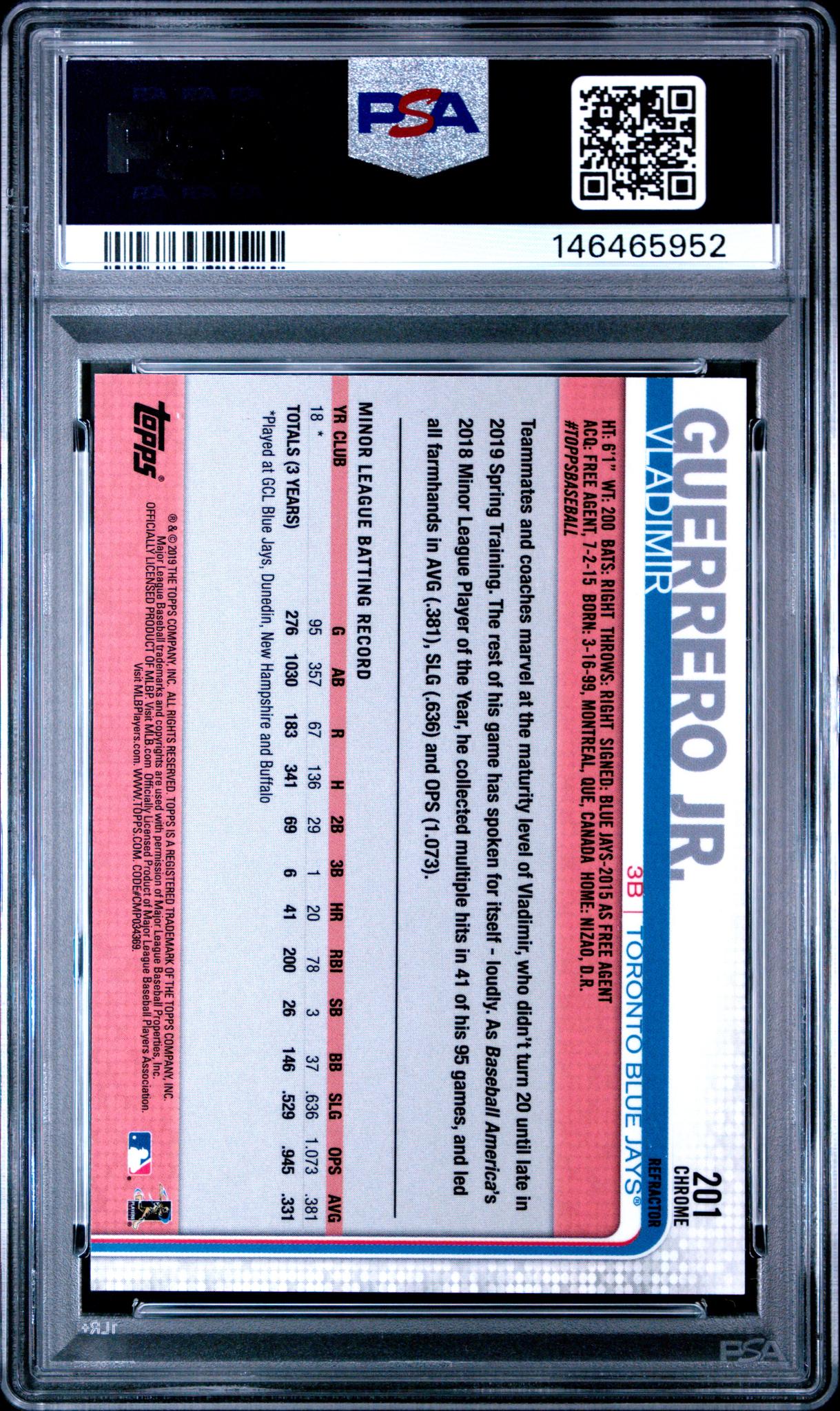 2019 Topps Chrome Refractor Vladimir Guerrero Jr. #201 PSA 9