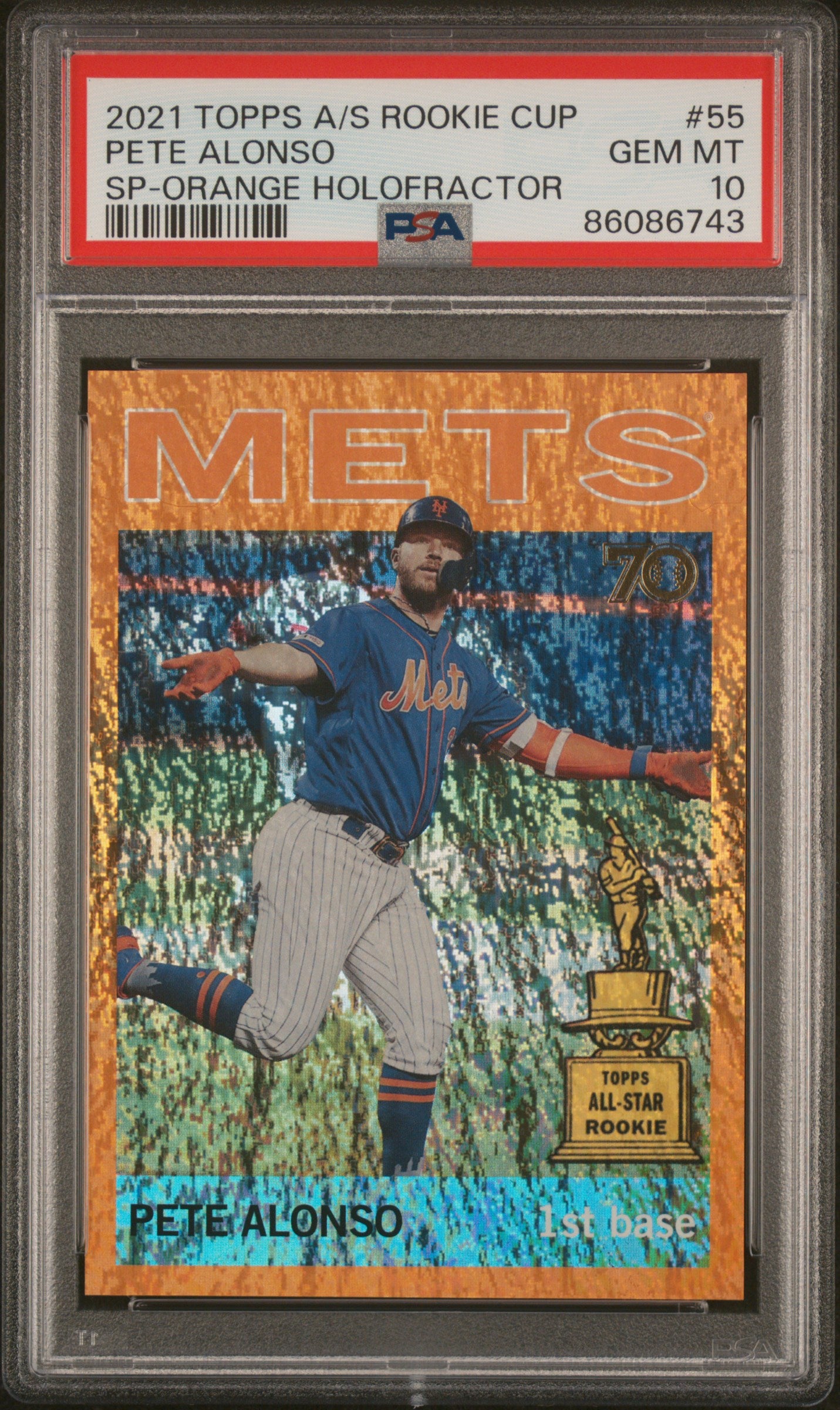 2021 Topps All-Star Rookie Cup Sp-Orange Holofractor Pete Alonso #55 /25 PSA 10