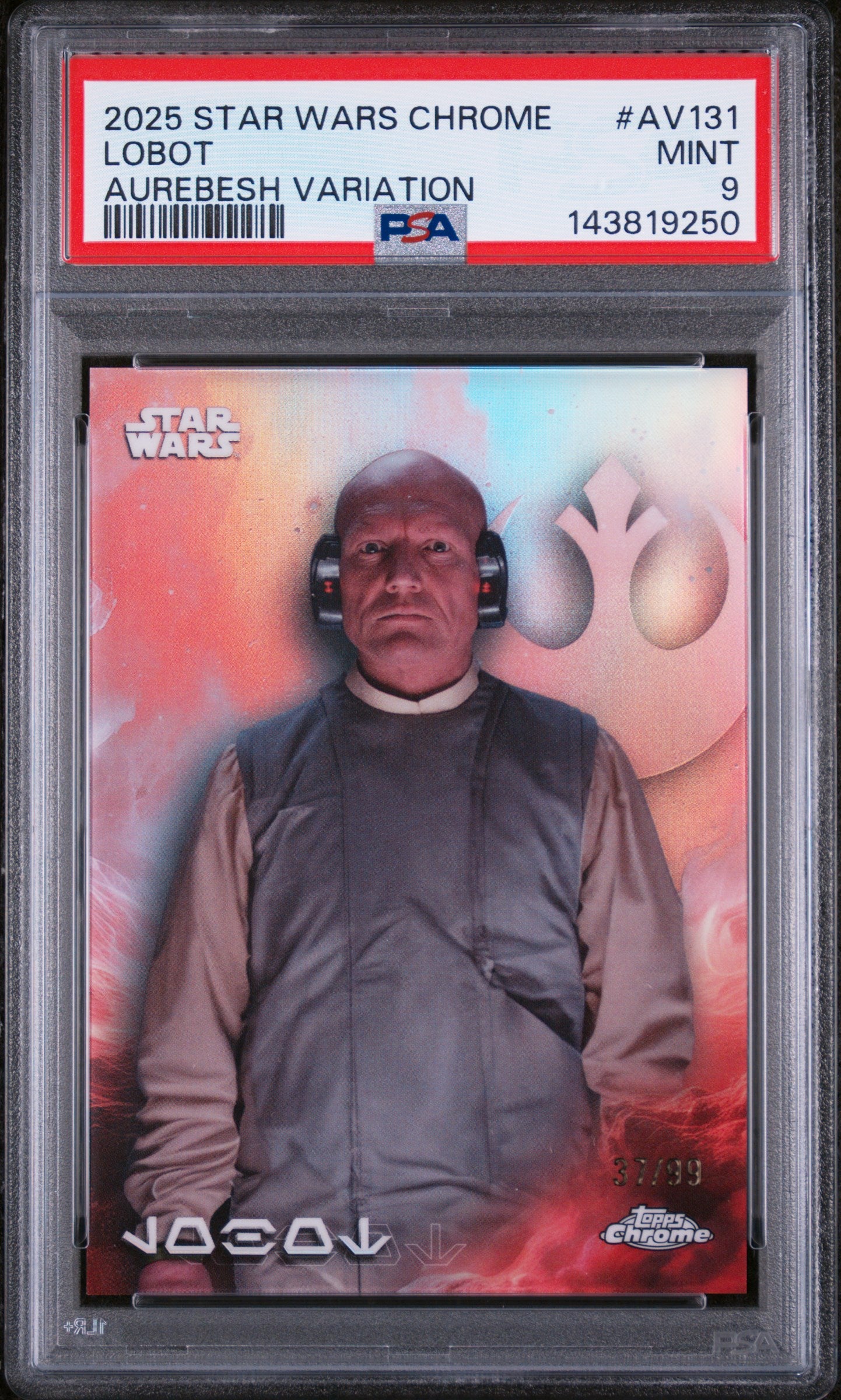 2025 Topps Chrome Star Wars Aurebesh Variation Lobot #AV131 /99 PSA 9