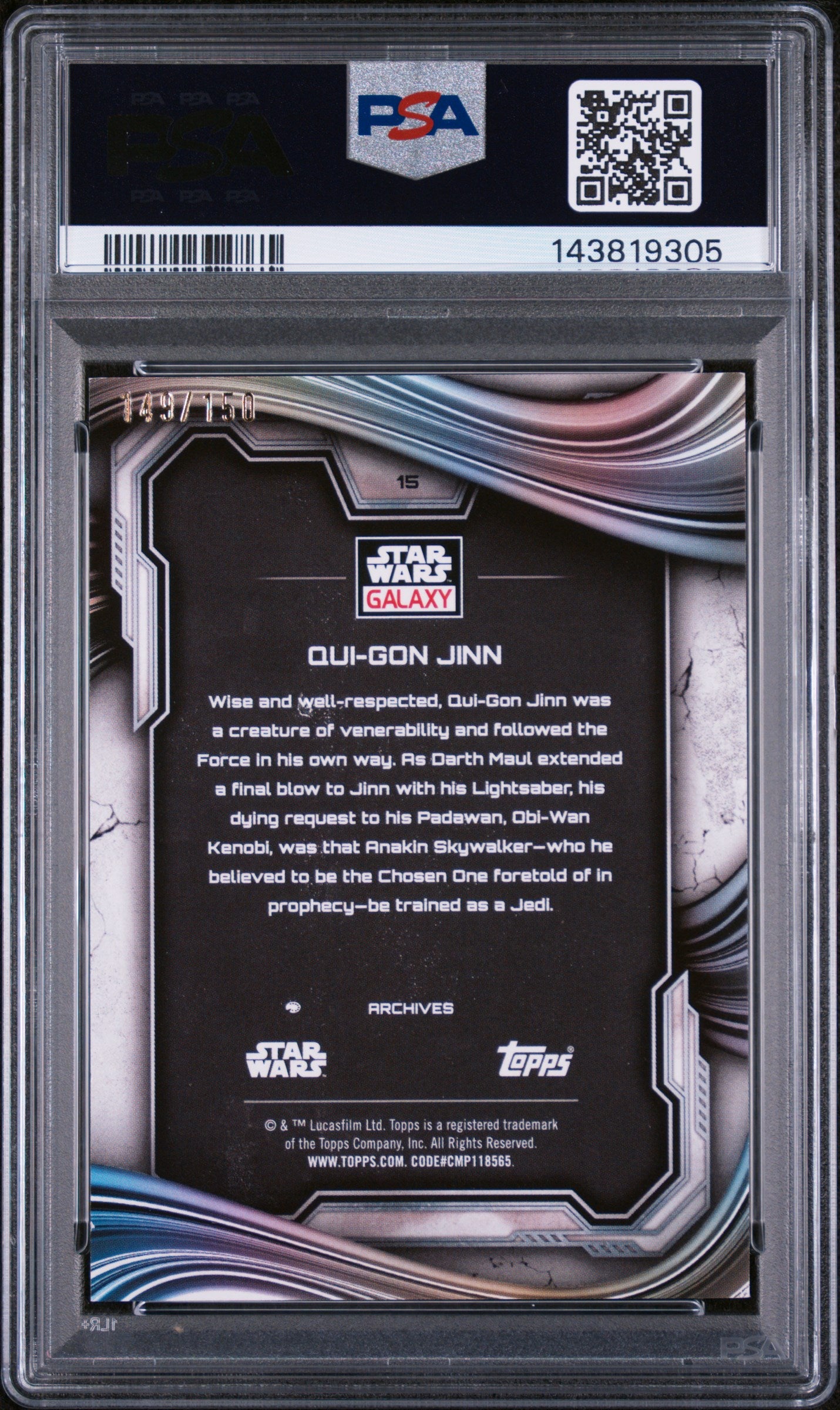 2025 Topps Chrome Star Wars Galaxy Atomic Refractor Qui Gon Jinn #15 /150 PSA 7