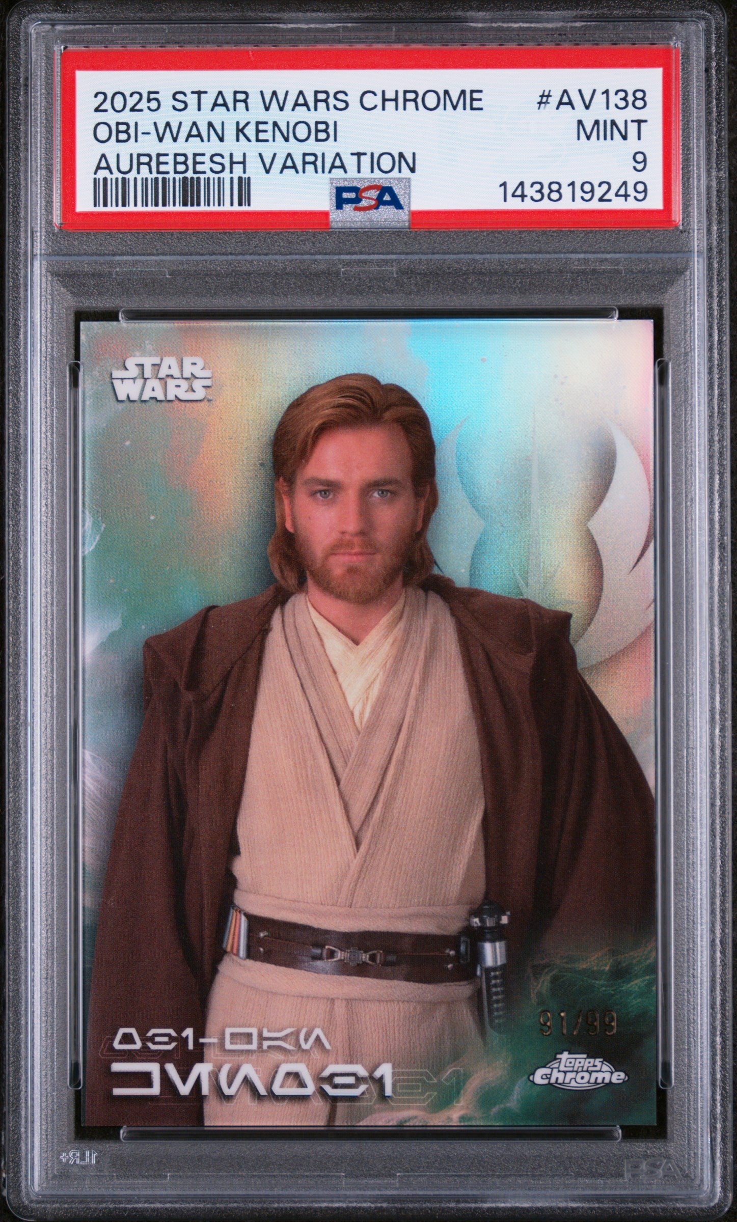 2025 Topps Chrome Star Wars Aurebesh Variation Obi Wan Kenobi #AV138 /99 PSA 9