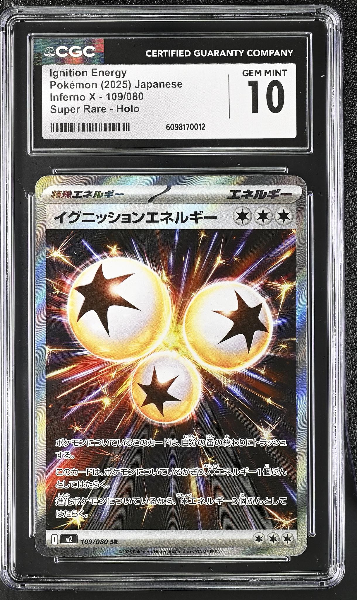 2025 Inferno X #109/080 Ignition Energy Super Rare - Holo CGC 10
