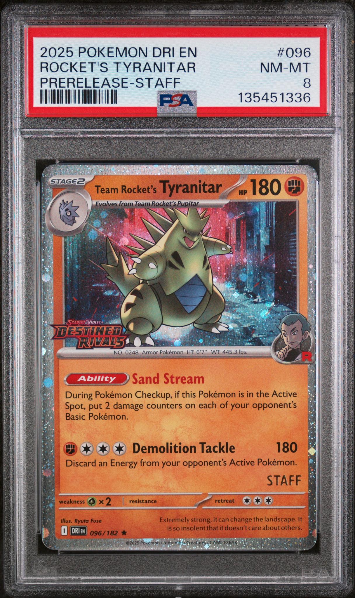 2025 Pokemon Destined Rivals Prerelease Staff Team Rocket's Tyranitar #096 PSA 8