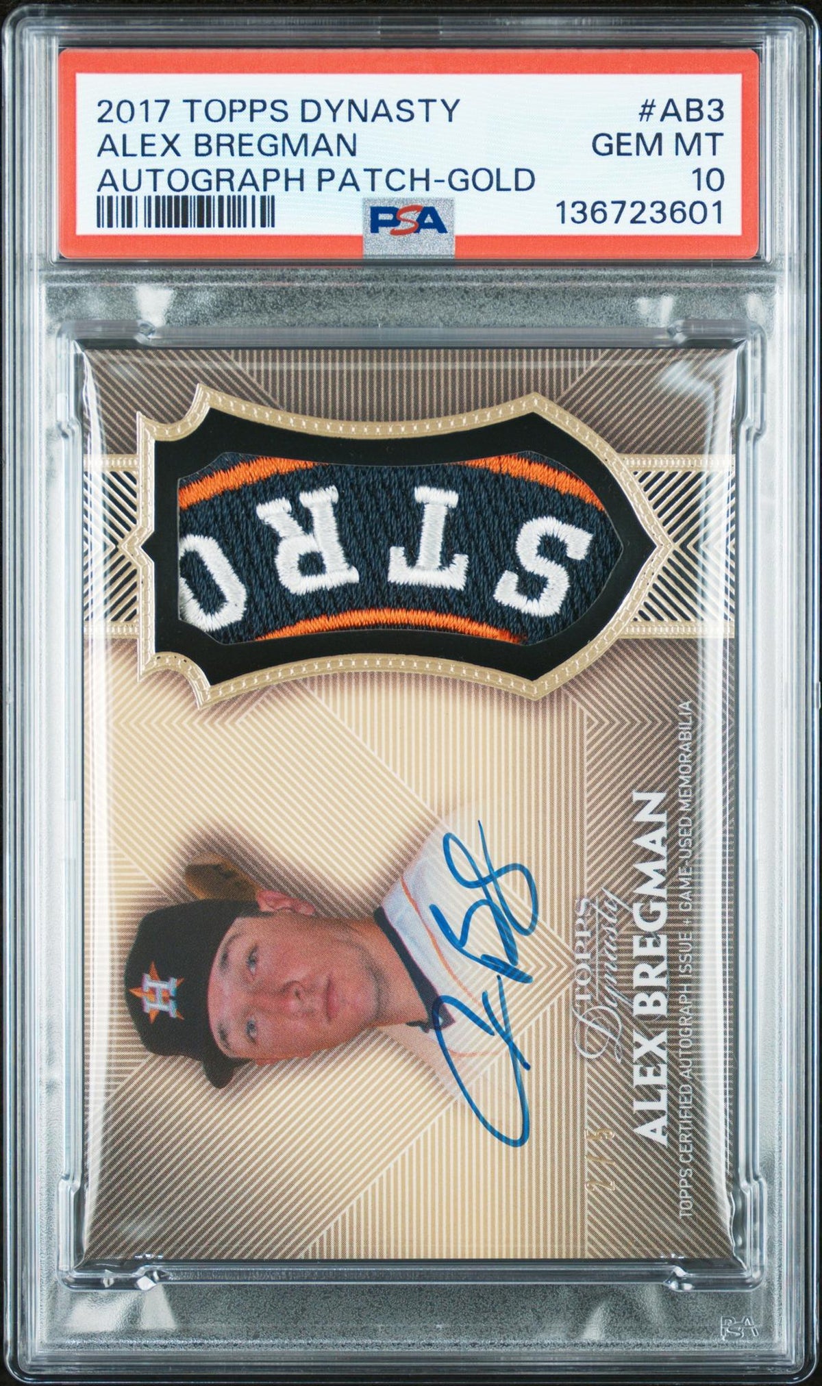 2017 Topps Dynasty Autograph Patch Gold Alex Bregman #AB3 1/1 PSA 10