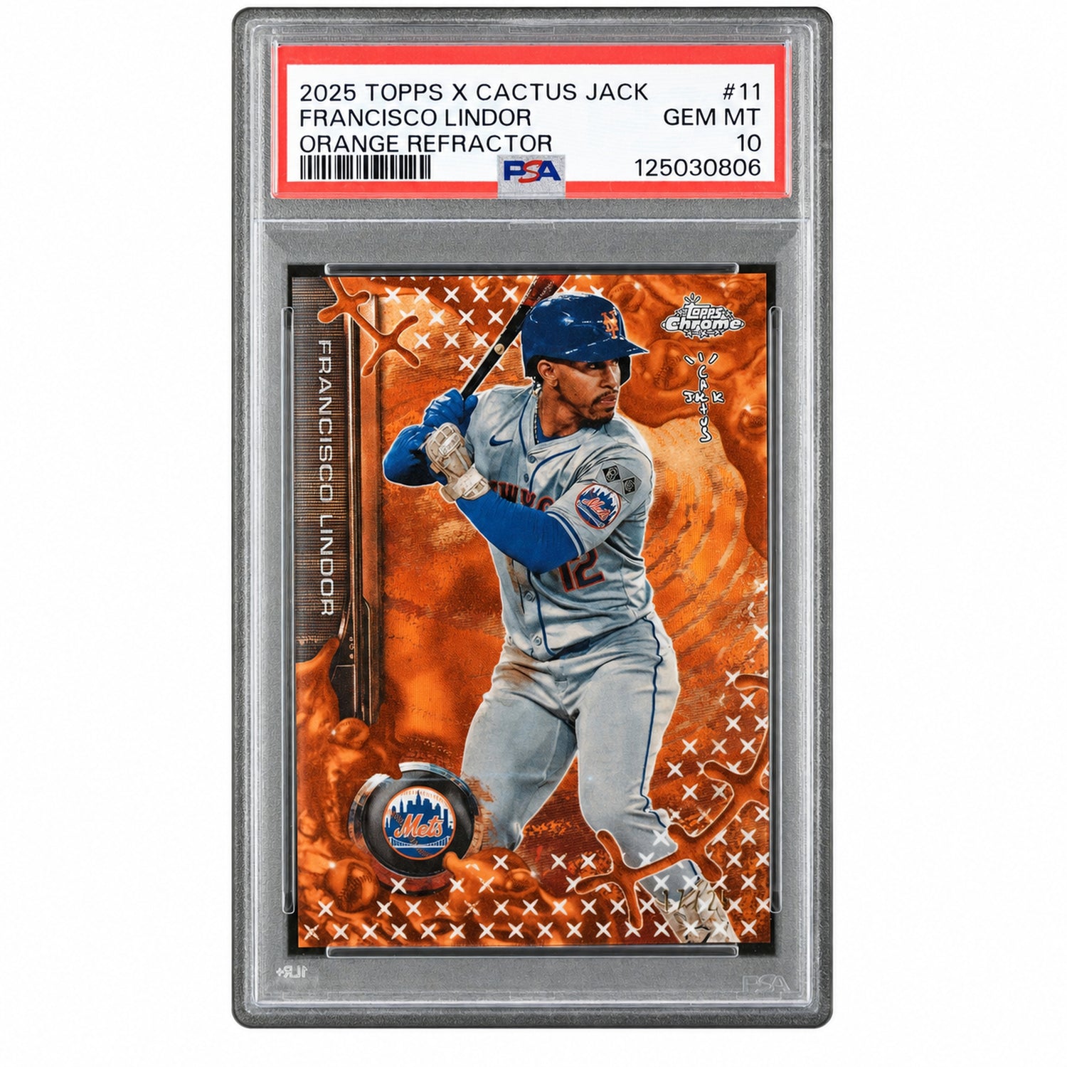 2025 Topps Chrome X Cactus Jack Orange Refractor Francisco Lindor #11 PSA 10