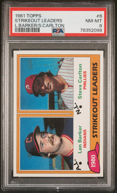 1981 Topps Strikeout Leaders Len Barker/Steve Carlton #6 PSA 8