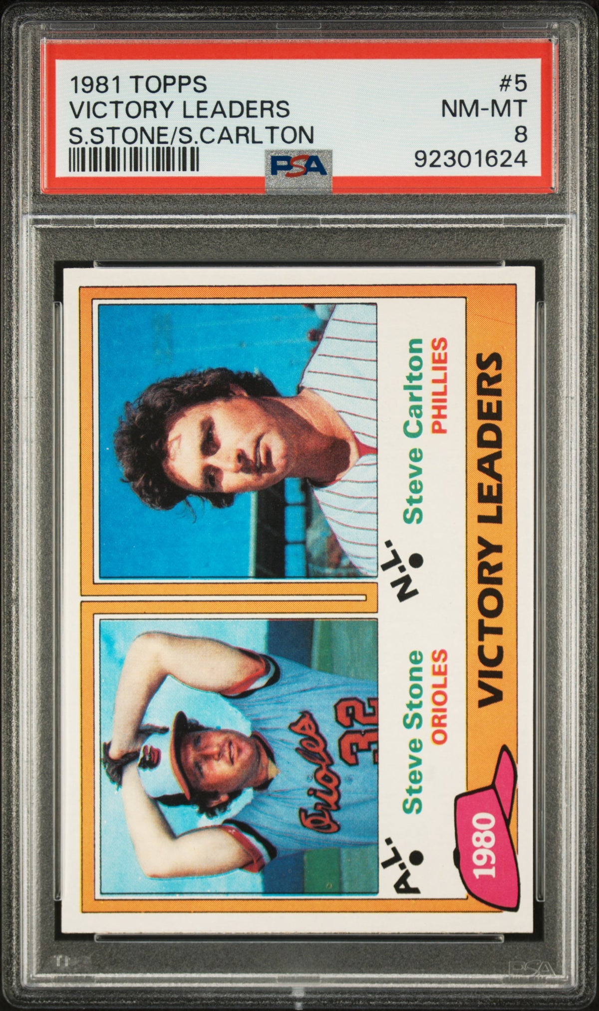 1981 Topps Victory Leaders Steve Carlton/Steve Stone #5 PSA 8