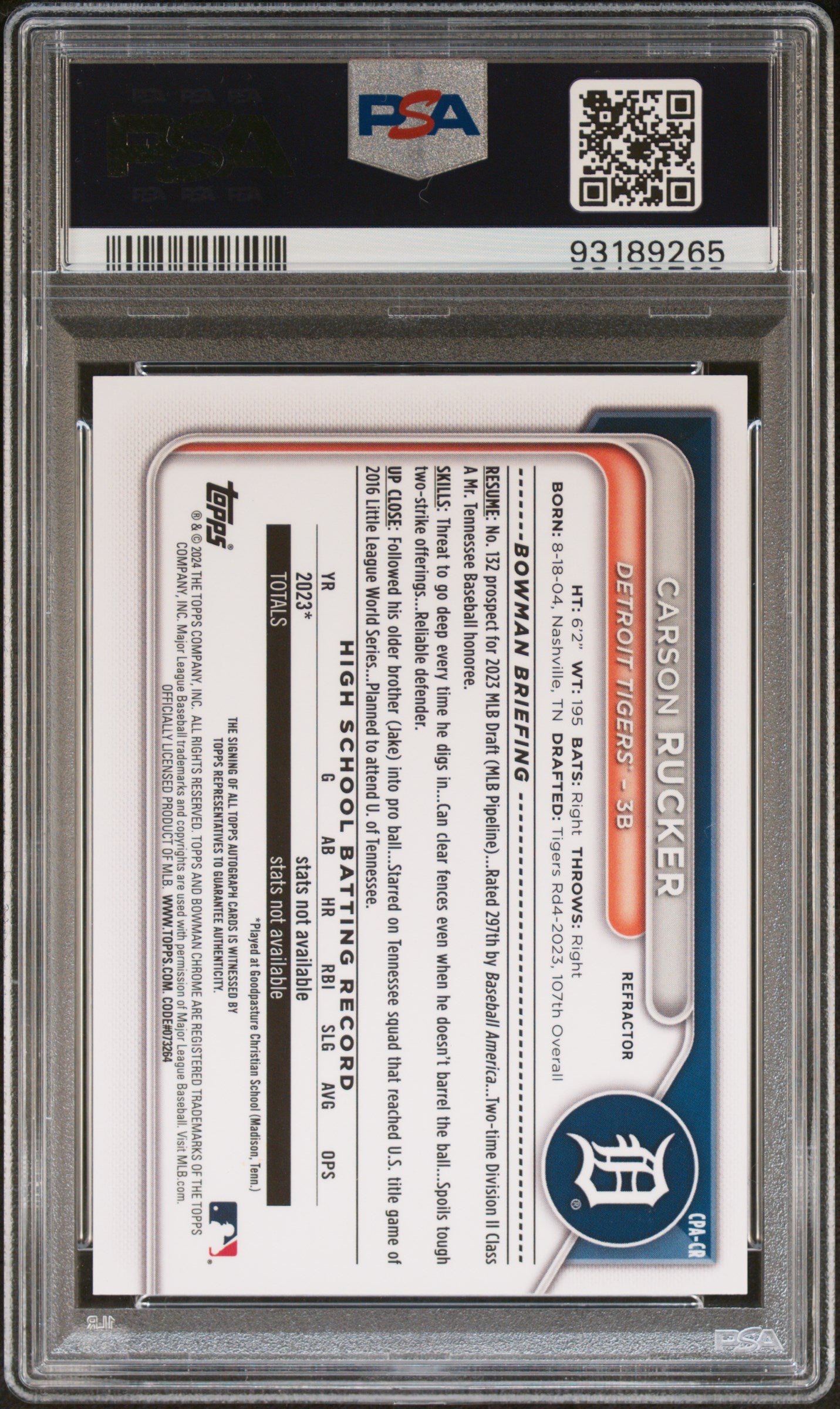 2024 Bowman Chrome Prospect Autographs Chrome Prspct Au-Refractor Carson Rucker #CPACR /499 PSA 10