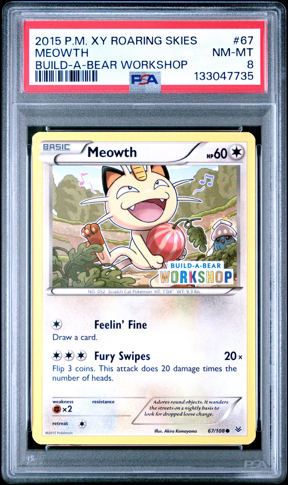 2015 Pokemon XY Roaring Skies Build A Bear Workshop Meowth #67 PSA 8