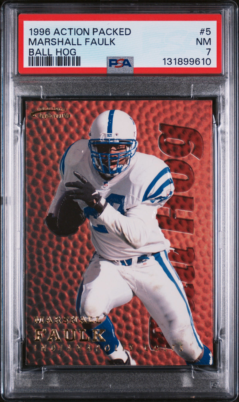 1996 Action Packed Ball Hog Marshall Faulk #5 PSA 7