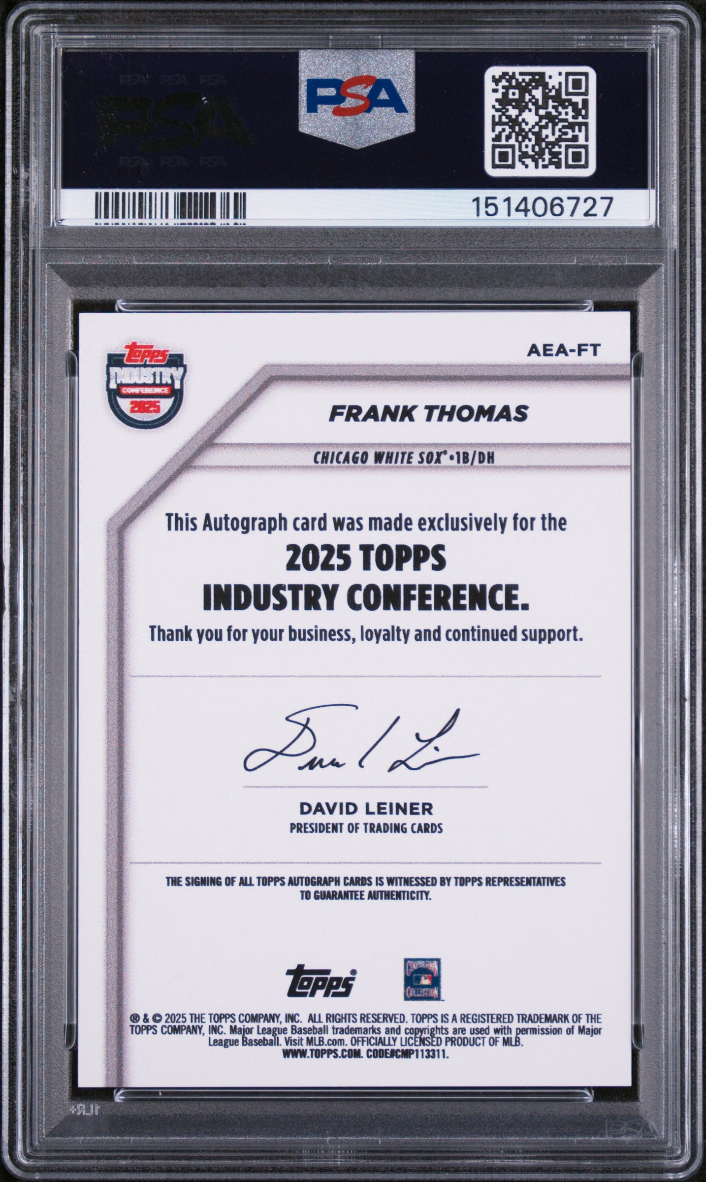 2025 Topps Industry Conference Event Signed Autographs Frank Thomas #FT PSA 10