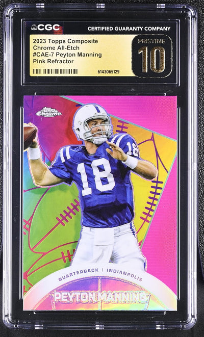 2023 Topps Chrome All-Etch Peyton Manning #CAE-7 Pink Refractor CGC Pristine 10