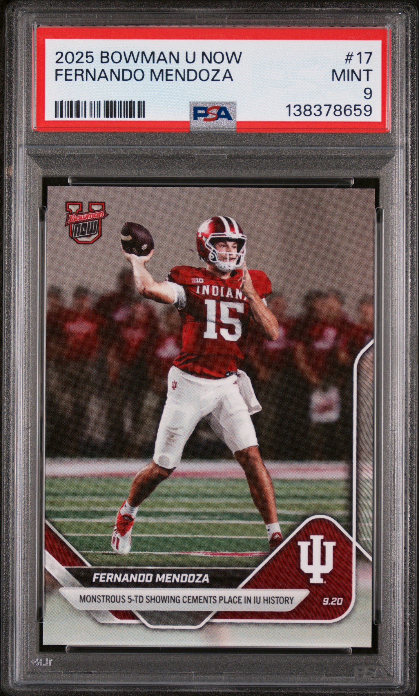 2025 Bowman University Now Fernando Mendoza #17 /2733 PSA 9
