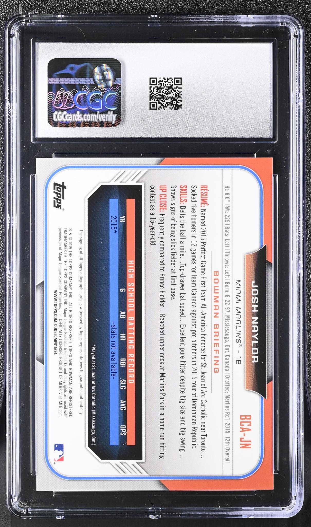 2015 Bowman Chrome #BCA-JN Josh Naylor Draft Pick Autographs Auto CGC 10