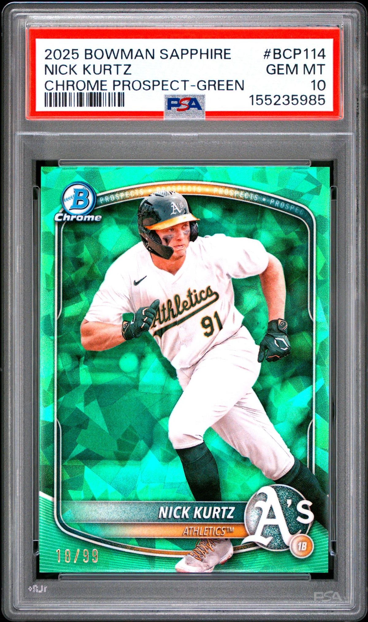 2025 Bowman Sapphire Edition Chrome Prospects Green Nick Kurtz #BCP114 /99 PSA 10