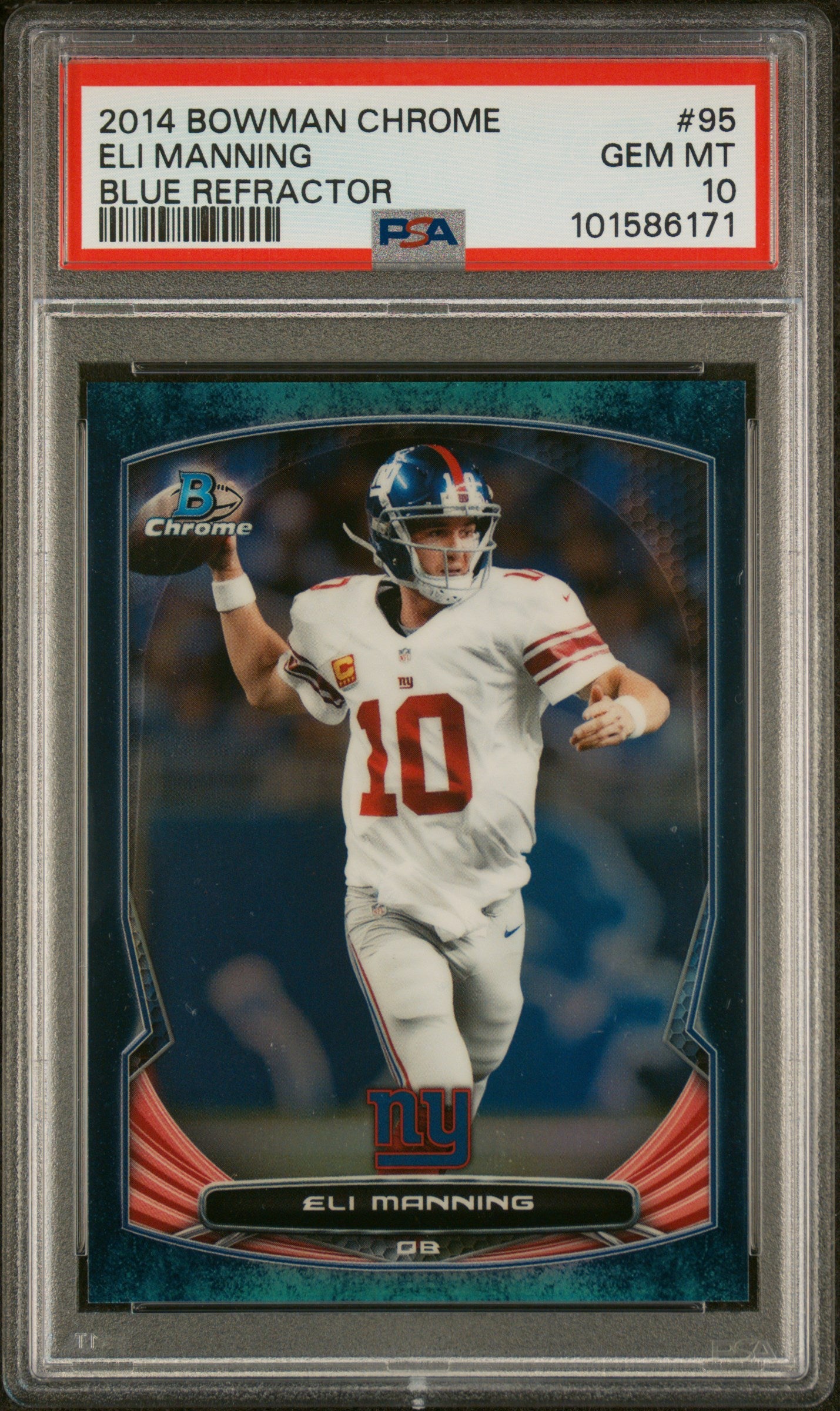 2014 Bowman Chrome Blue Refractor Eli Manning #95 /199 /99 PSA 10
