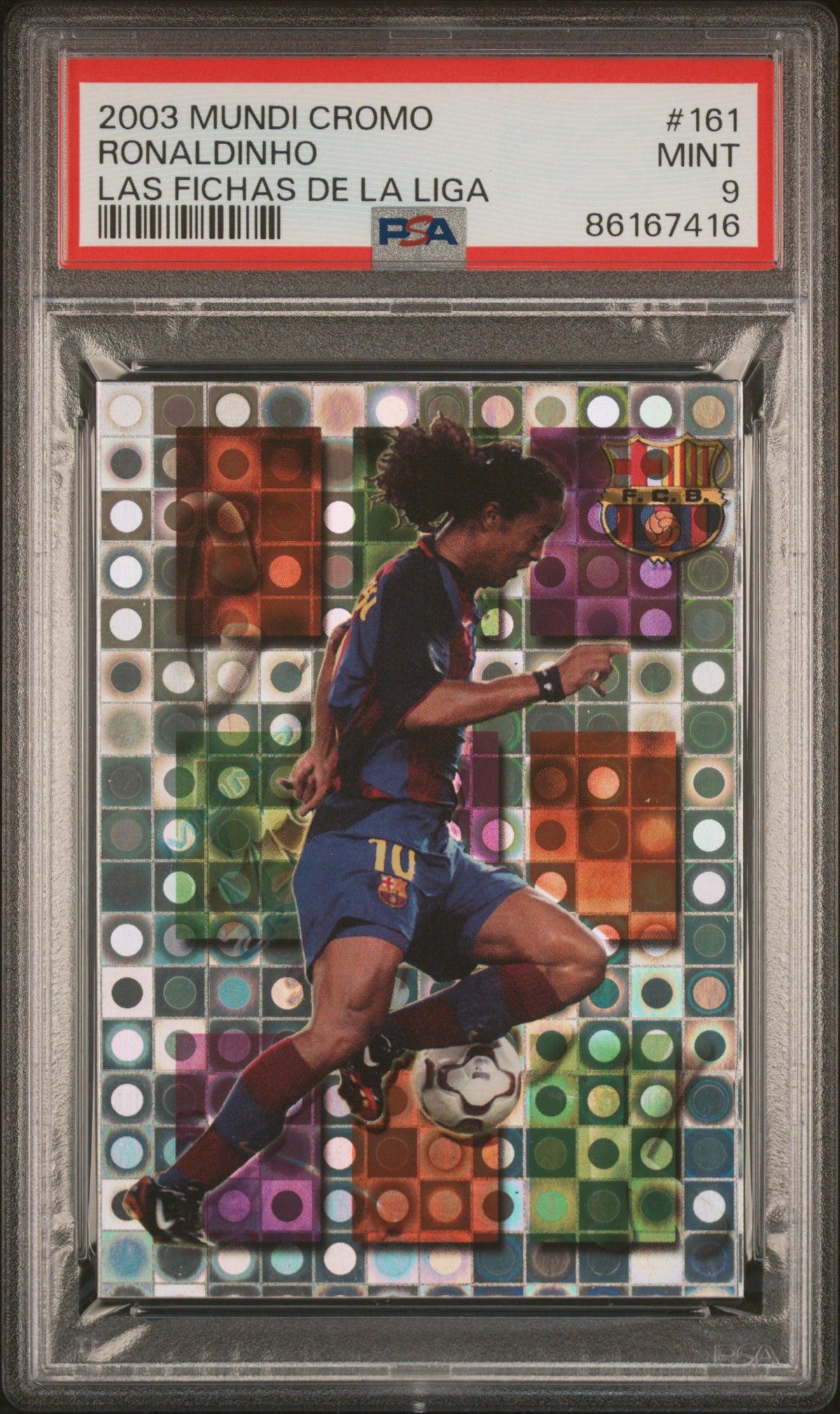 2003 Mundi Cromo Las Fichas De La Liga Ronaldinho #161 PSA 9