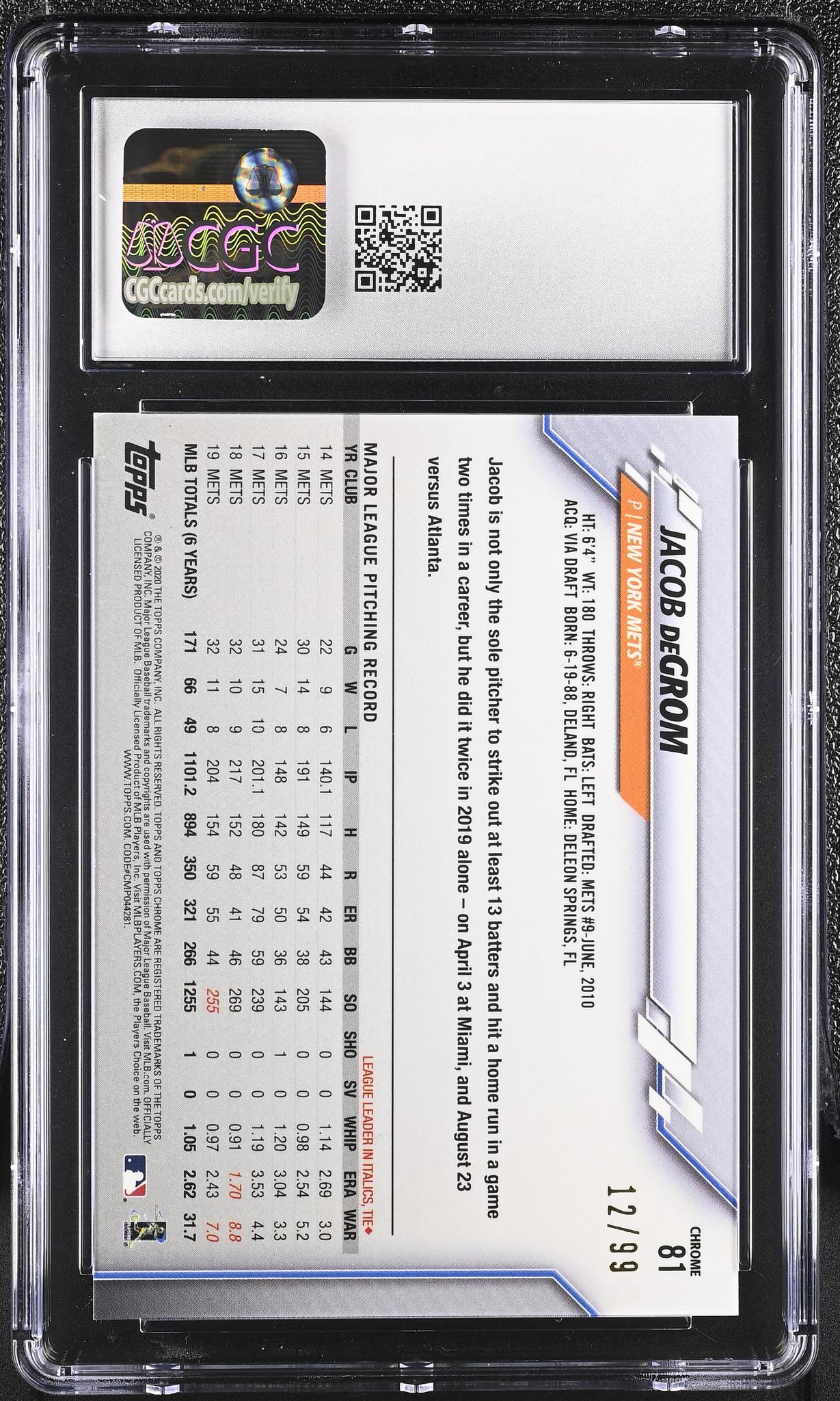 2020 Chrome #81 Jacob deGrom Ben Baller /99 CGC 10