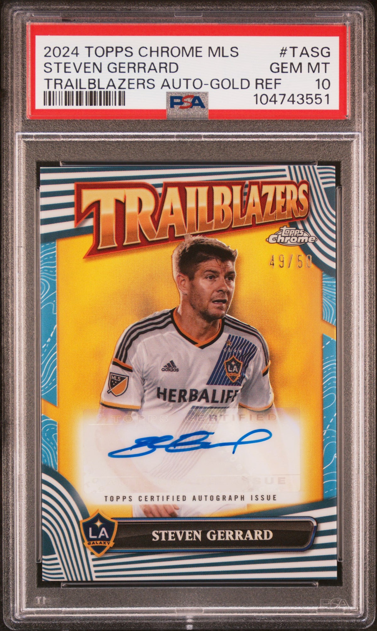 2024 Topps Chrome MLS Mls Trailblazers Autographs Gold Refractor Steven Gerrard #TASG /50 PSA 10