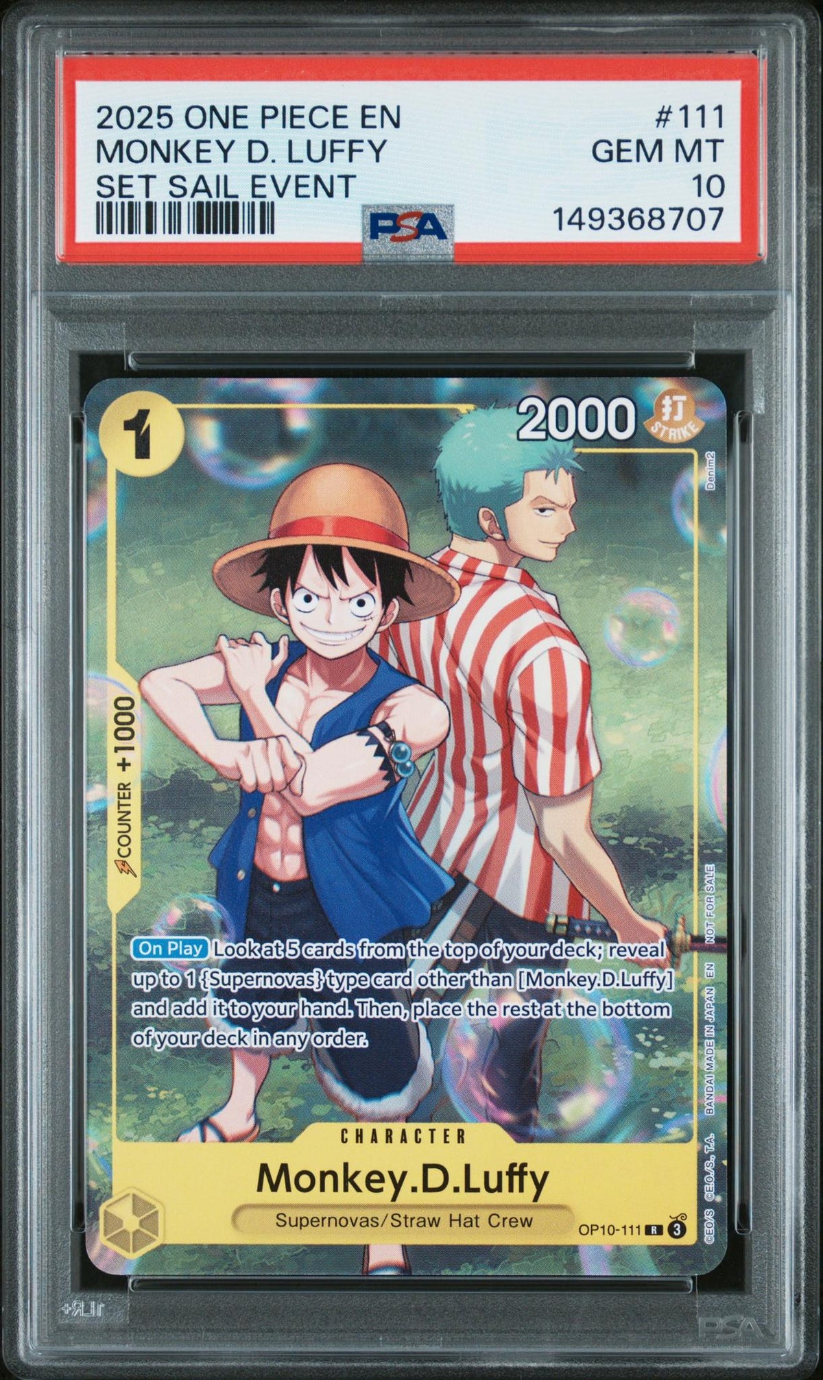 2025 One Piece Card Game Monkey D. Luffy #111 Set Sail Event PSA 10