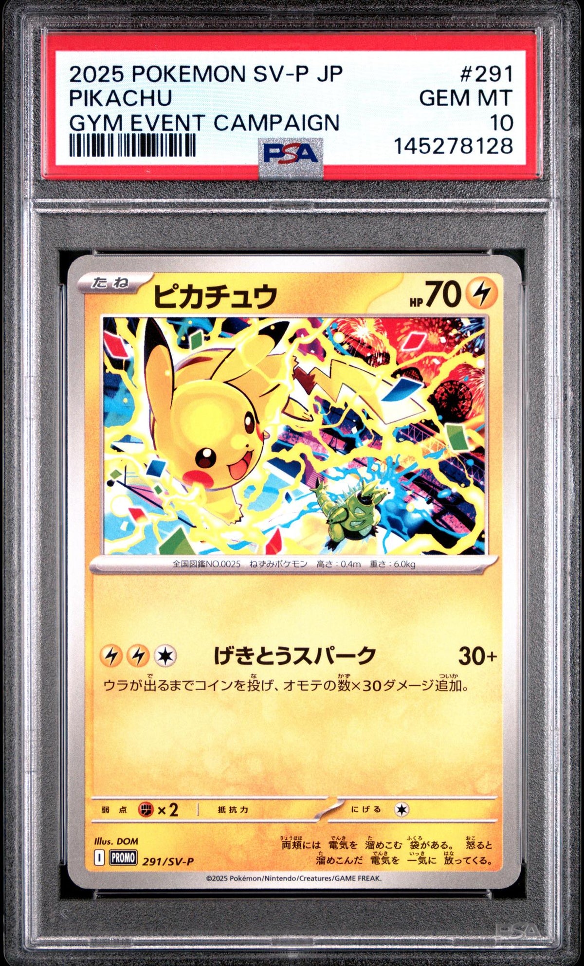 2025 Pokemon Scarlet and Violet Promo Japanese Gym Event Participation Pikachu #291 PSA 10