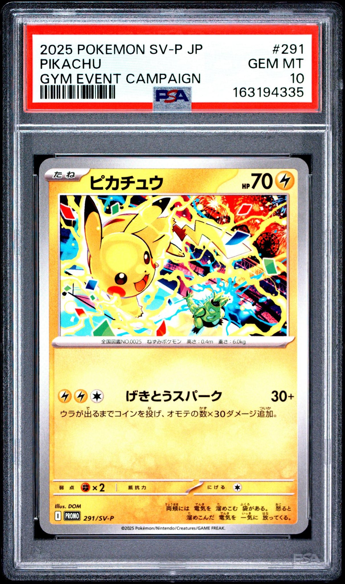 2025 Pokemon Scarlet and Violet Promo Japanese Gym Event Participation Pikachu #291 PSA 10