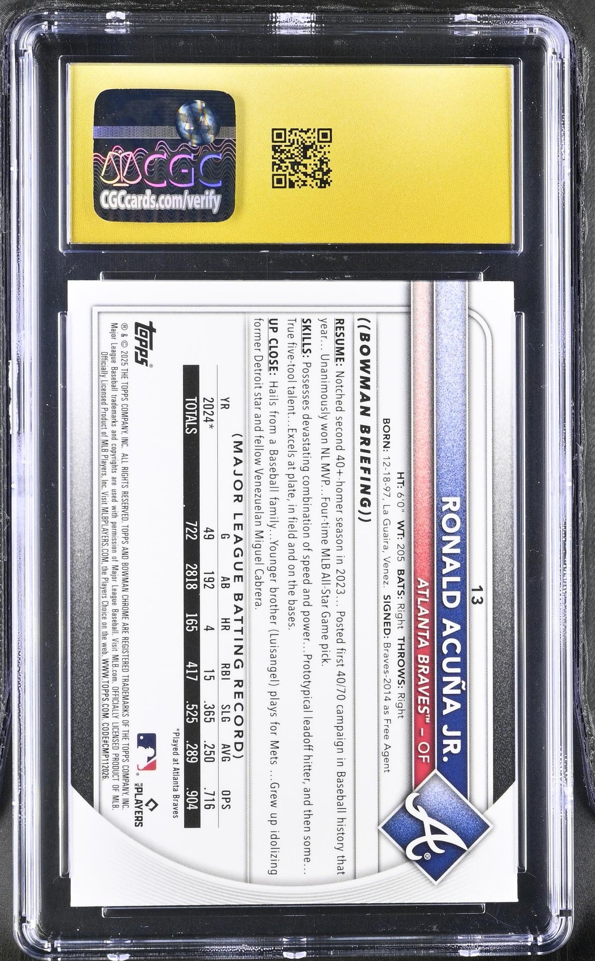 2025 Bowman Chrome #13 Ronald Acuna Jr. Pulsar Refractor /399 CGC 10