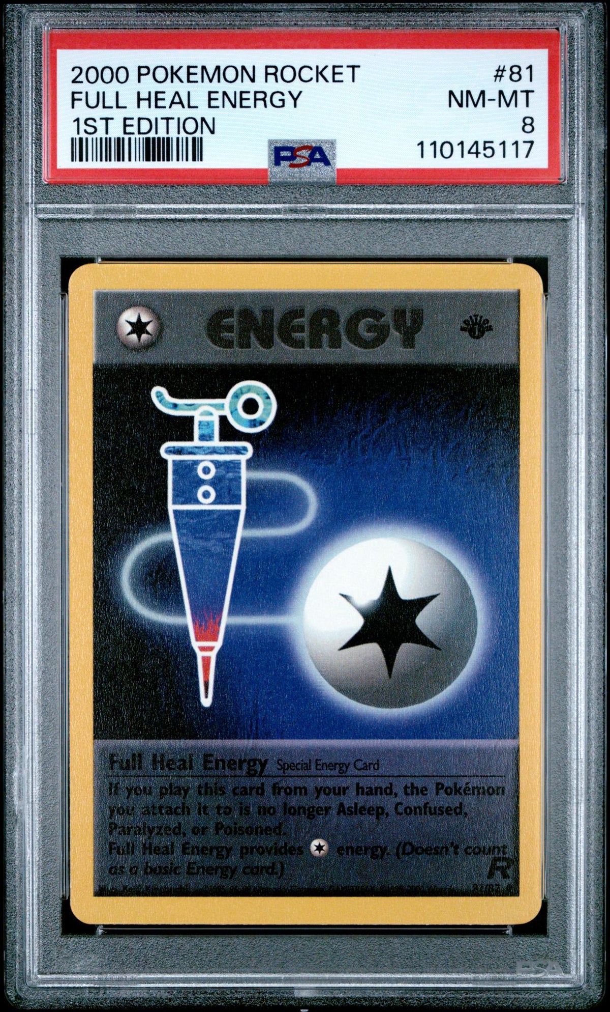 2000 Pokemon Team Rocket 1st Edition Full Heal Energy #81 PSA 8