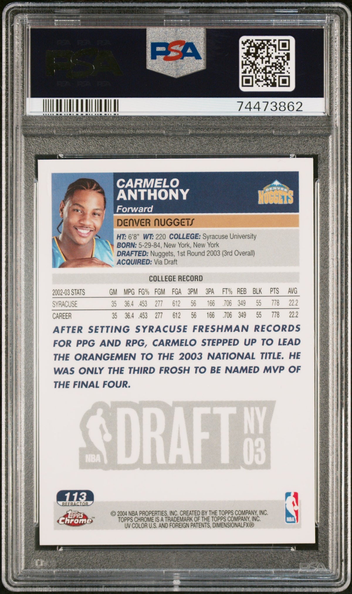 2003 Topps Chrome Refractor Carmelo Anthony #113 PSA 9
