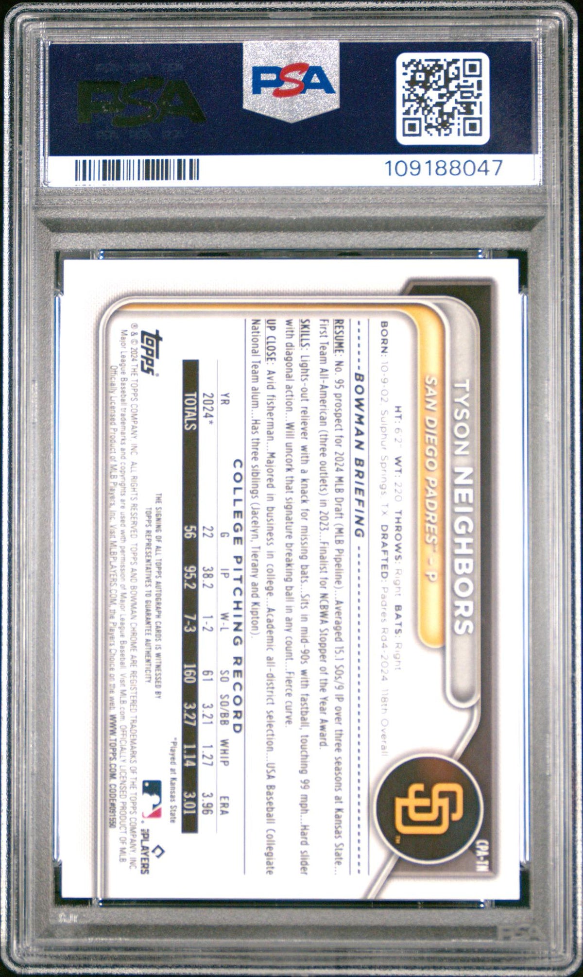 2024 Bowman Draft Chrome Prospect Autographs Orange Wave Tyson Neighbors #CPATN /25 PSA 10