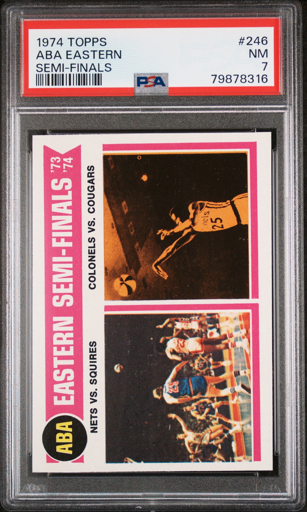 1974 Topps Aba Eastern Semis/Nets Over Squires/Colonels Sweep Cougars #246 PSA 7