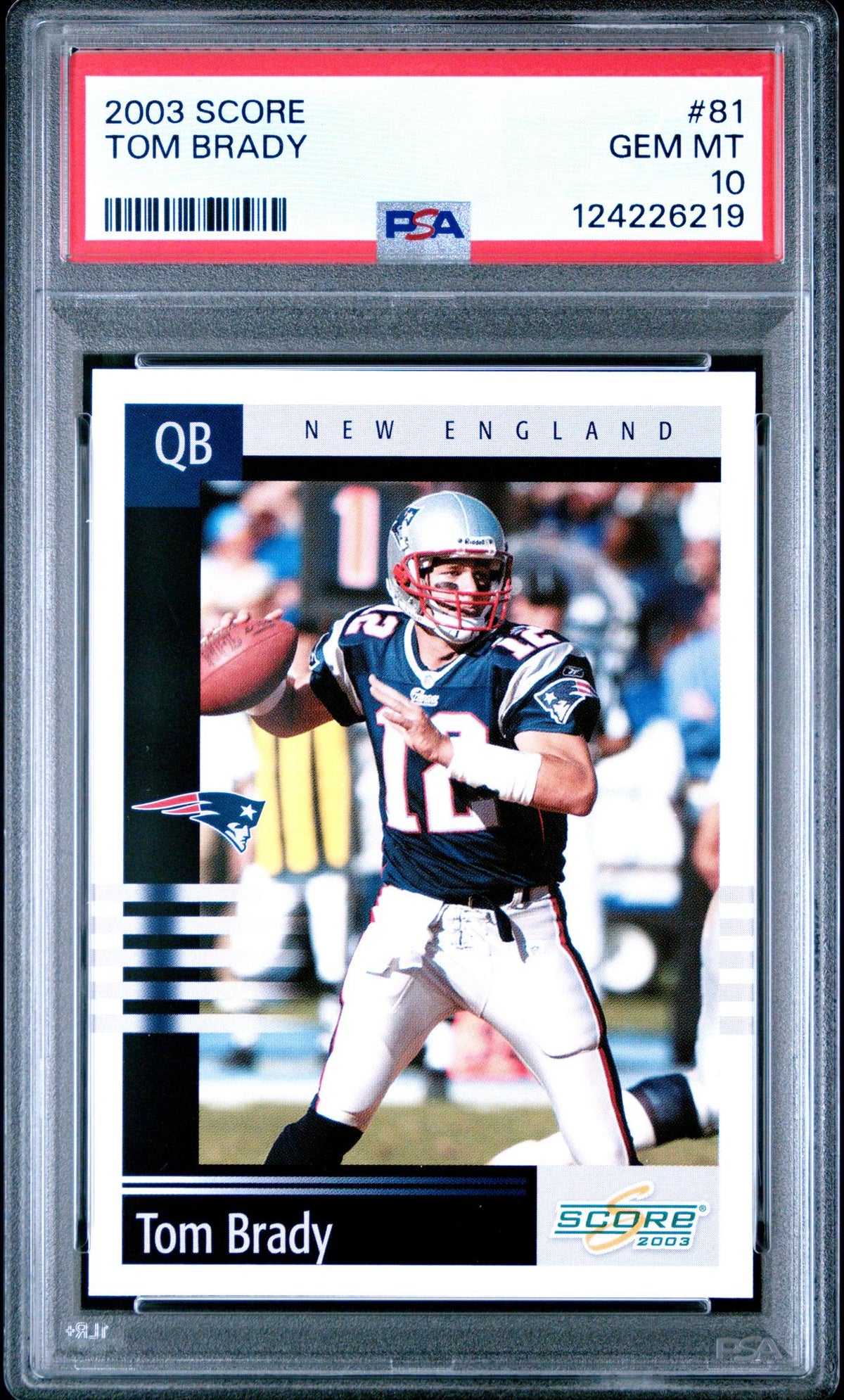 2003 Score Tom Brady #81 PSA 10