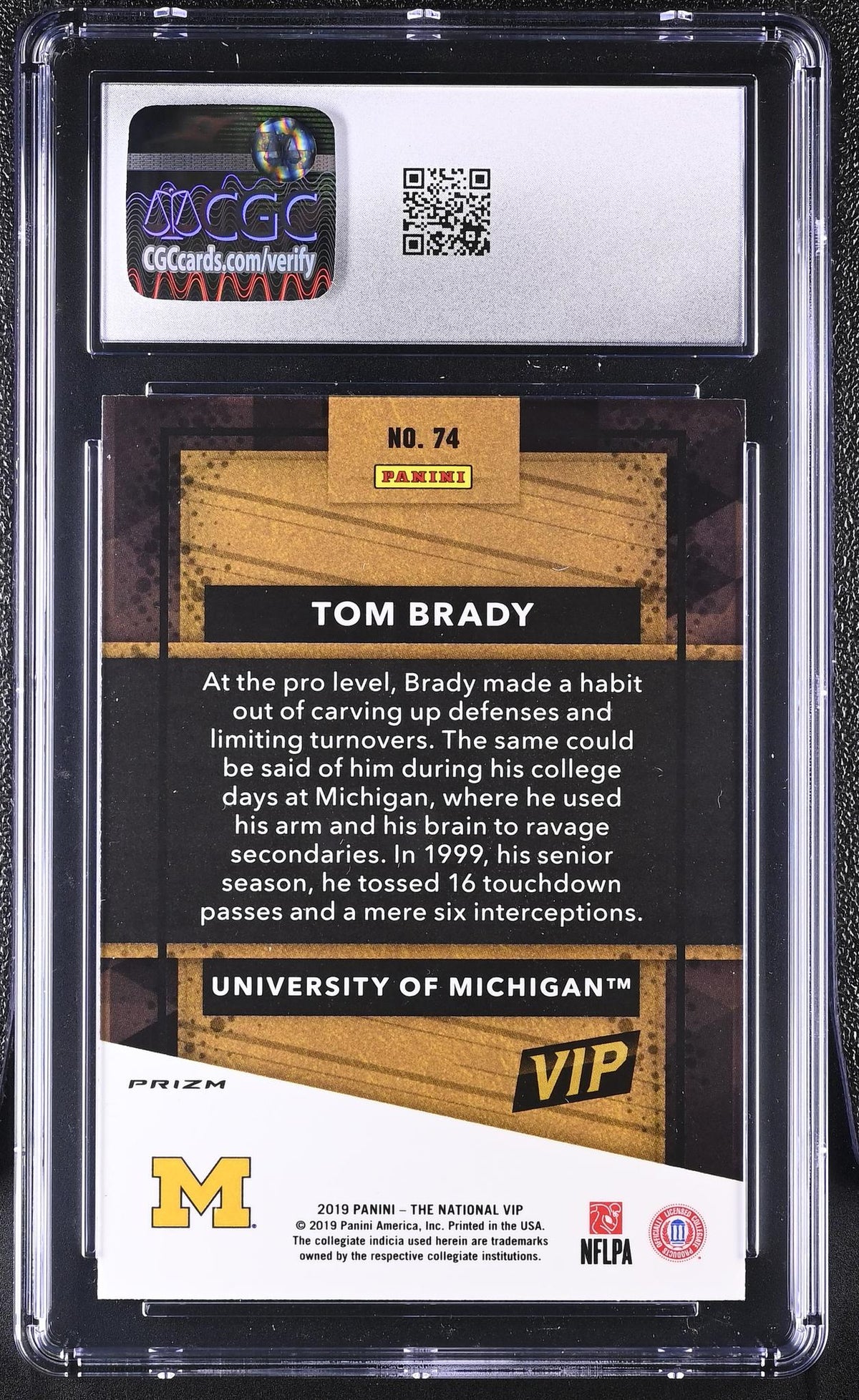 2019 Prizm #74 Tom Brady The National VIP CGC 9
